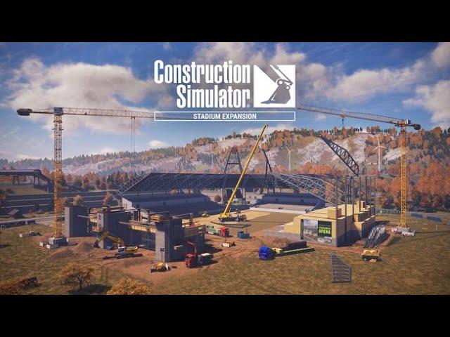 Construction Simulator 2022. ДЛС стадион. Прохождение # 46