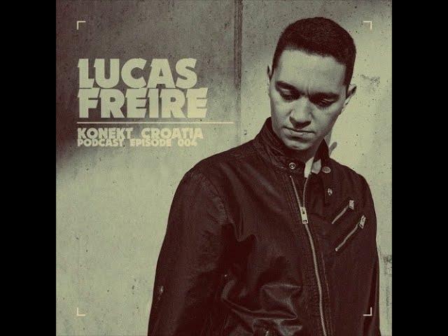 Lucas Freire @ Konekt Croatia Podcast #004