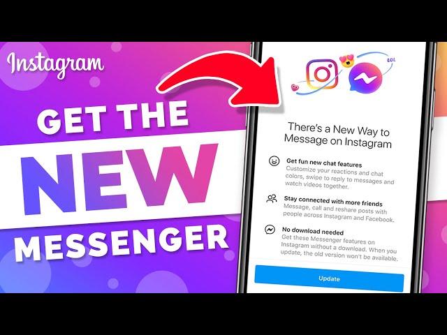 Get the New Instagram Messenger - New Instagram Update (Explained)