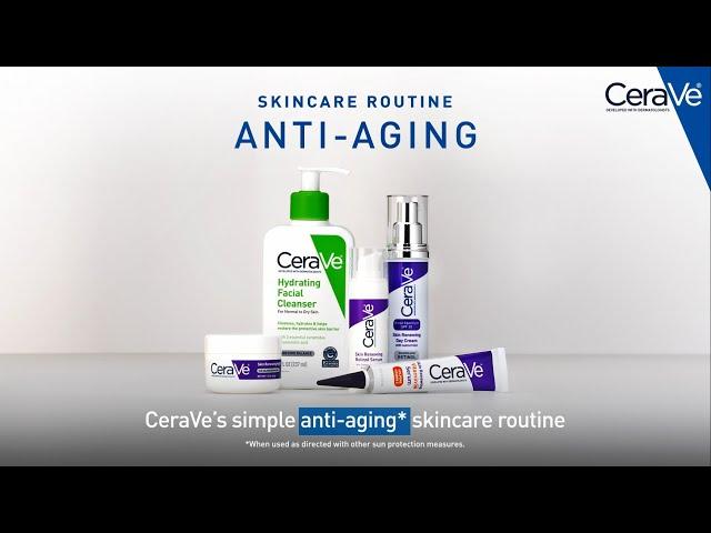 Simple Anti-Aging Routine | CeraVe Skincare