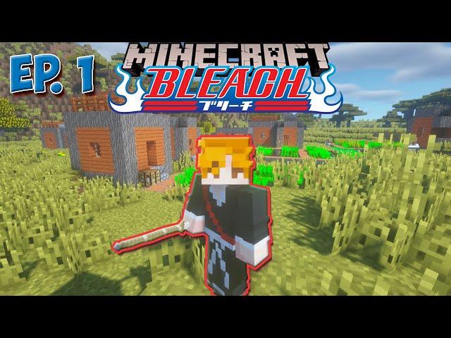 Starting My Bleach Journey in Minecraft! Bleach Series #1