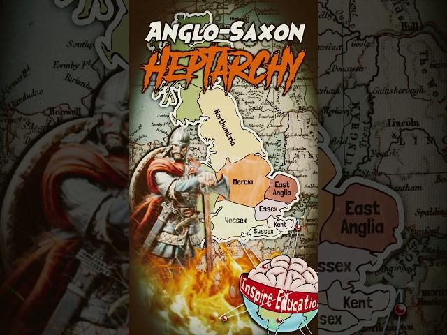 What was the Anglo-Saxon Heptarchy?