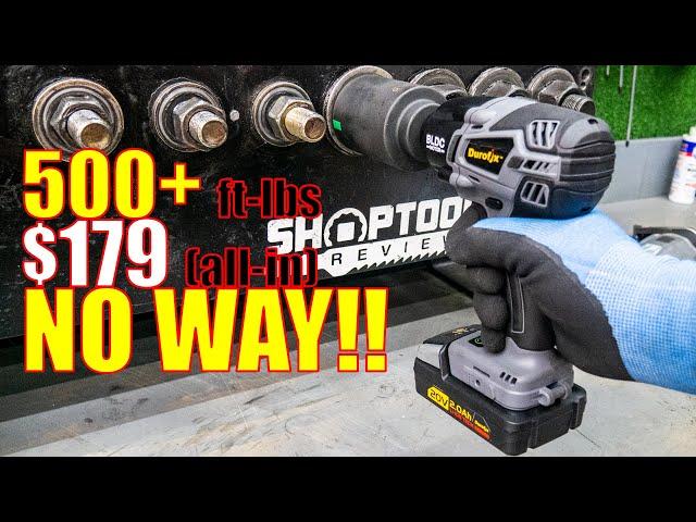 Can it Be? An Impact Wrench for $179 (batt & charger) with more than 500 ft-lbs!