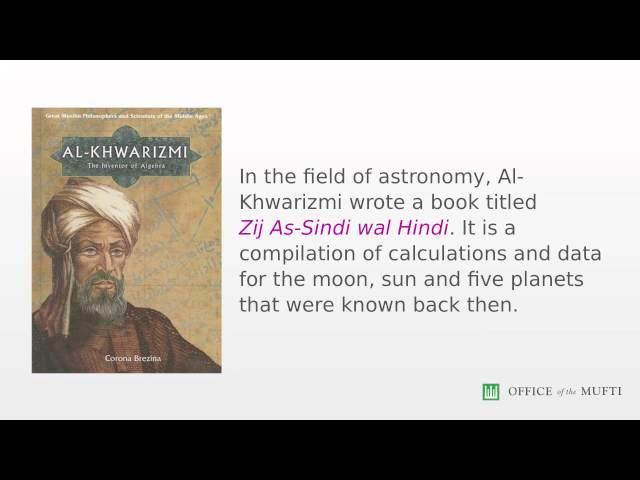 Al-Khwarizmi- Appreciating His Contributions To The Global Community