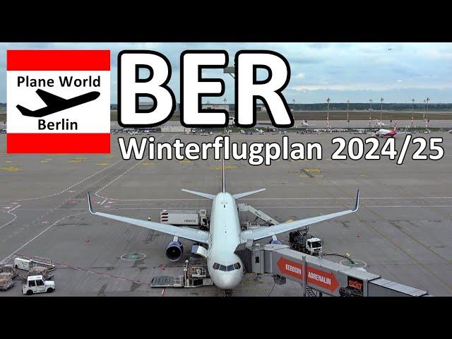 BER Winterflugplan 2024/2025 - Flughafen Berlin Brandenburg Highlights