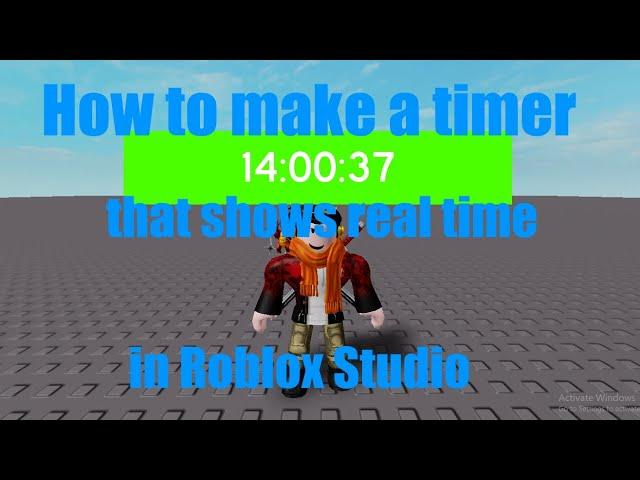 How to make a timer that shows real-life time in Roblox Studio