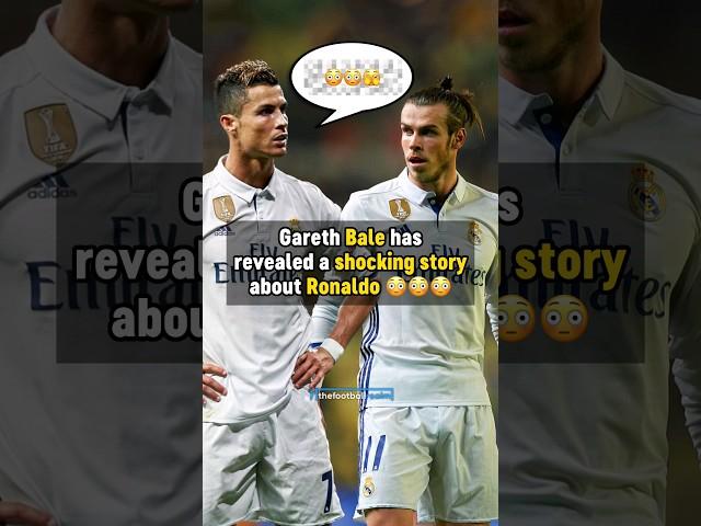 Bale's SHOCKING story about Ronaldo  #football