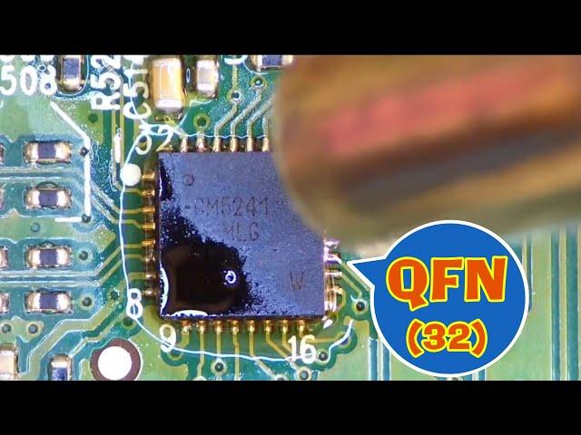 02 QFN (32) - Remove & Reflow