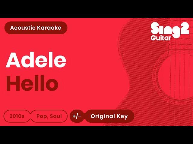 Adele - Hello (Acoustic Karaoke)