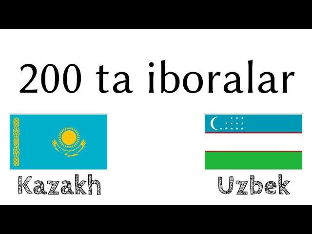 200 ta iboralar - Qozoqcha - Oʻzbekcha