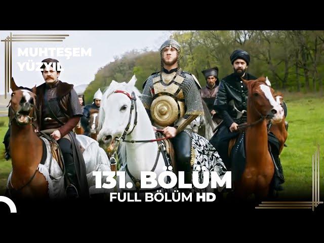 Muhteşem Yüzyıl 131. Bölüm  (HD)