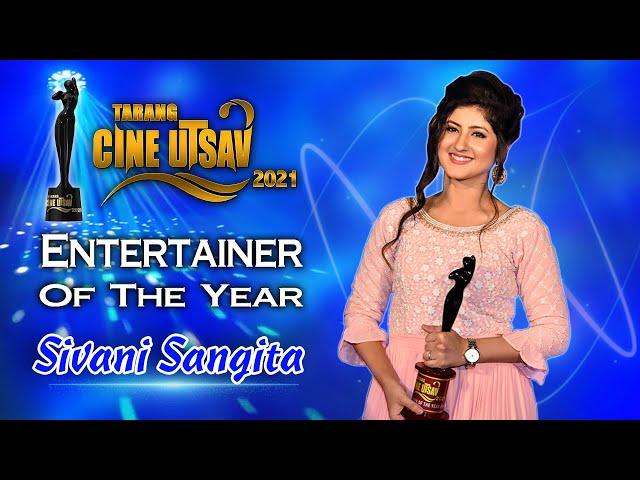 Sivani Sangita | Entertainer Of The Year | Tarang Cine Utsav 2021