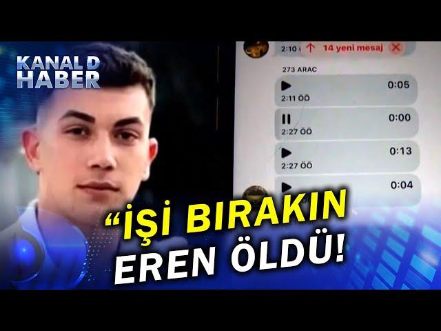 "Eren Öldü İşi Bırakın!" Taksici Telsizinde Yürekleri Dağlayan Feryat...