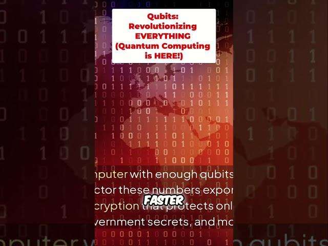 Qubits: Revolutionizing EVERYTHING (Quantum Computing is HERE!)