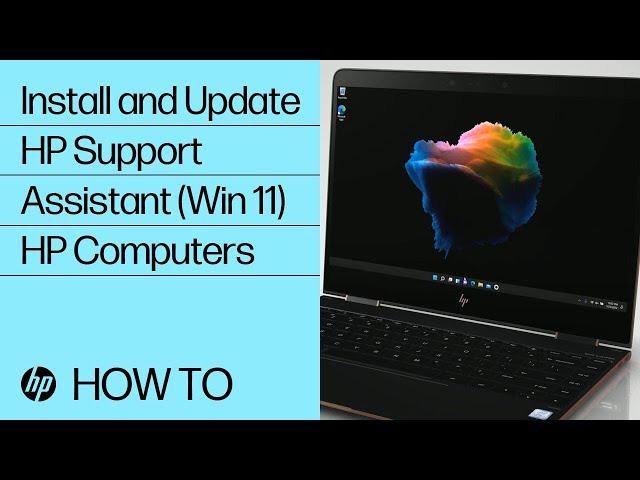 How to Install and Update HP Support Assistant in Windows 11 | HP Computers | HP Support