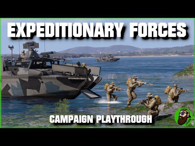 Arma 3 Expeditionary Forces CDLC - The Marines Have Landed! - Campaign Livestream