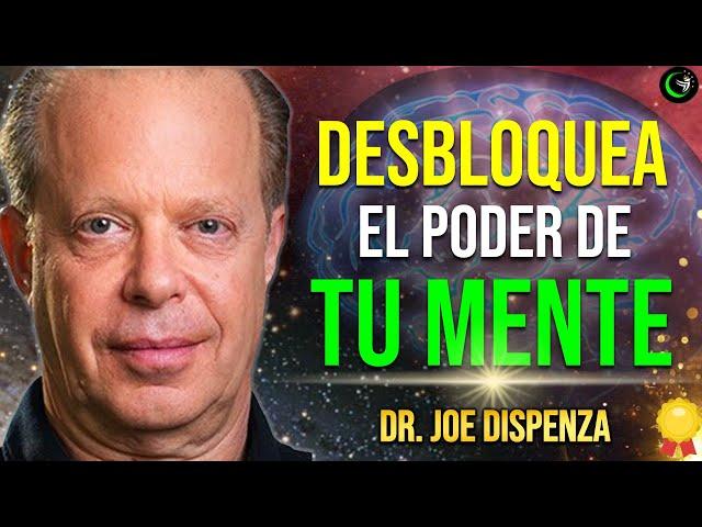 ESCUCHA ESTO Y APRENDE A DESBLOQUEAR EL PODER DE TU MENTE Y TU CEREBRO POR EL DR. JOE DISPENZA