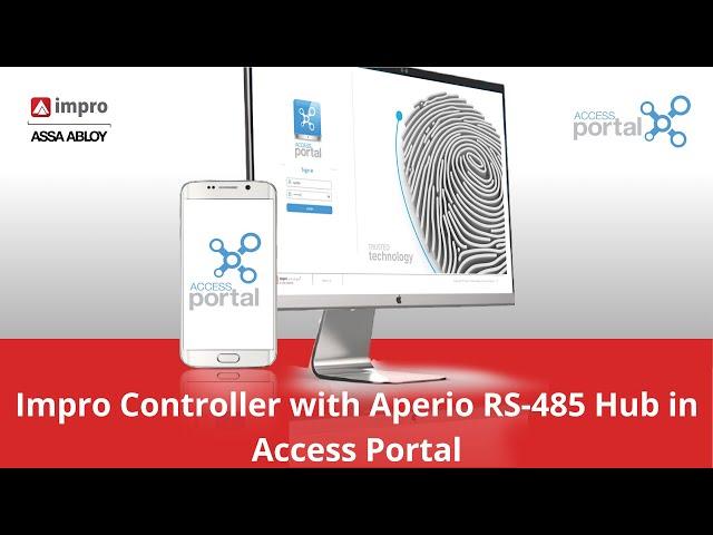 Clustered or Distributed Controller with Aperio RS485 HUB Integration - Access Portal v5