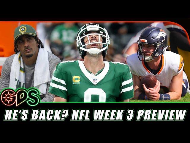 He's Baaaaack: NFL Week 3 Preview