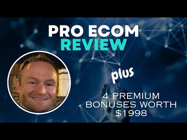 Pro eCom Review