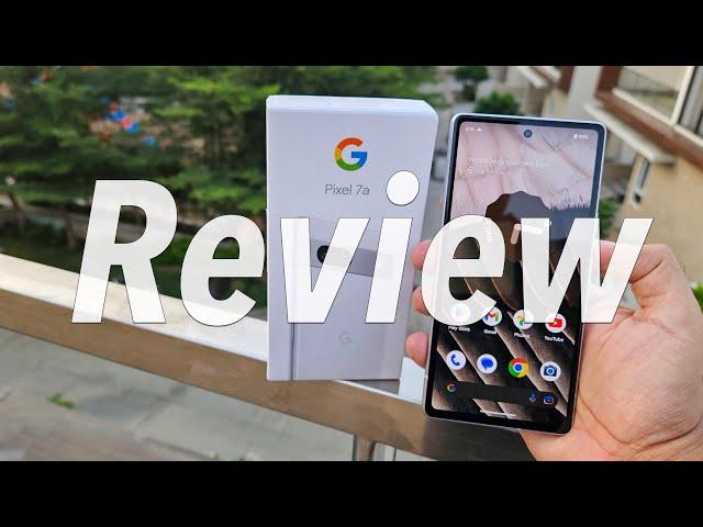 Pixel 7a  Review for Indian Users