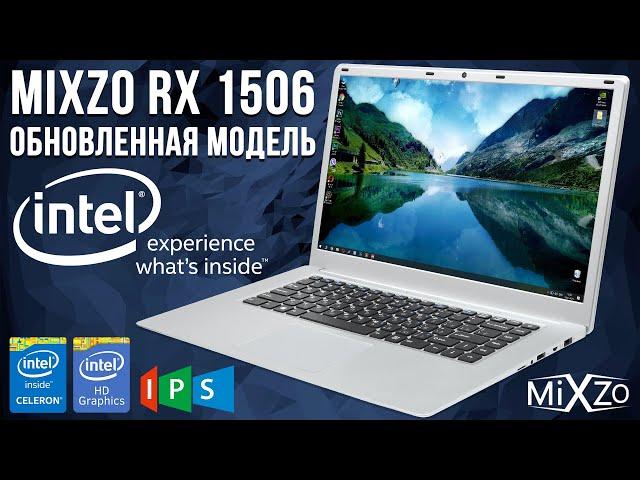 Обзор Ноутбук MiXzo RX 1506 15.6" IPS 8GB DDR4 128GB SSD Intel Celeron J3455