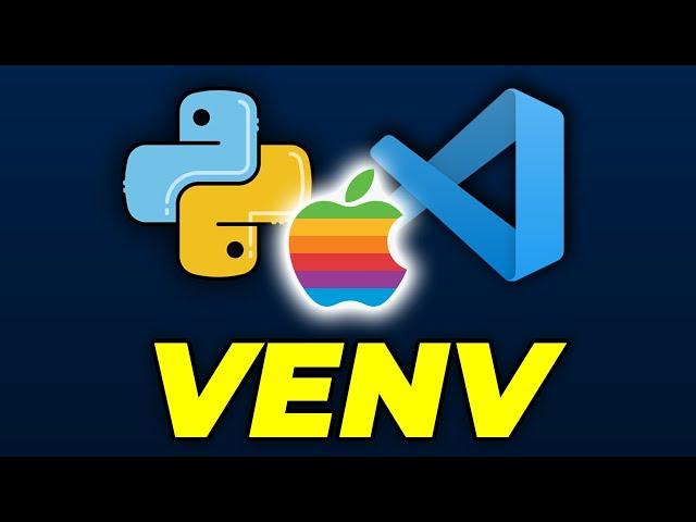 Create a Python Virtual Environment in VS Code on Mac OS