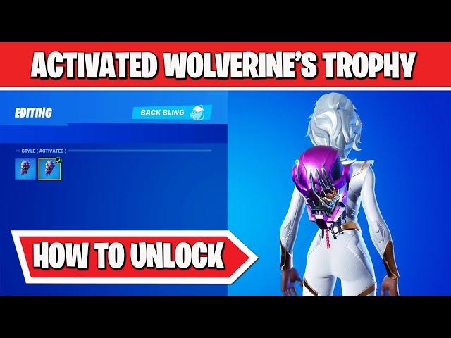 How to Unlock Activated Style for Wolverine's Trophy Back Bling in Fortnite Season 4