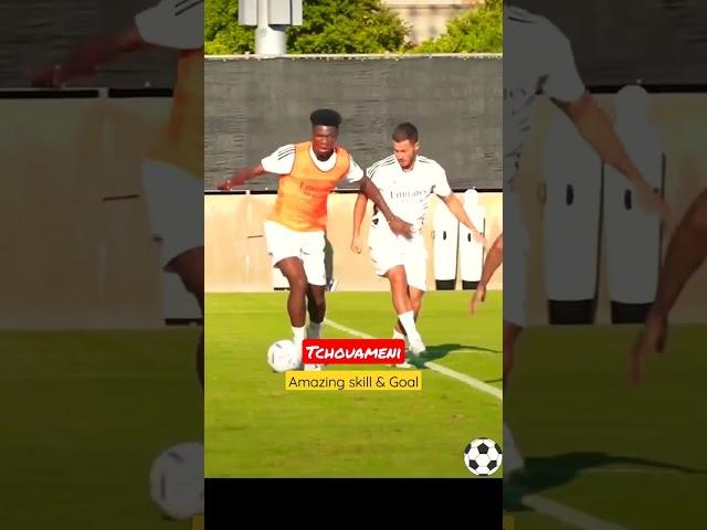 amazing skills and goal #tchouameni #realmadrid #france 