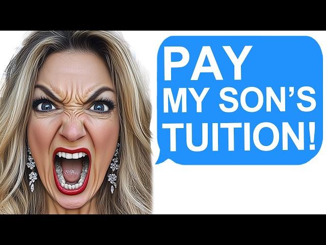 r/EntitledParents | "KAREN DEMANDS I PAY HER SON’S TUITION!" | Reddit Stories