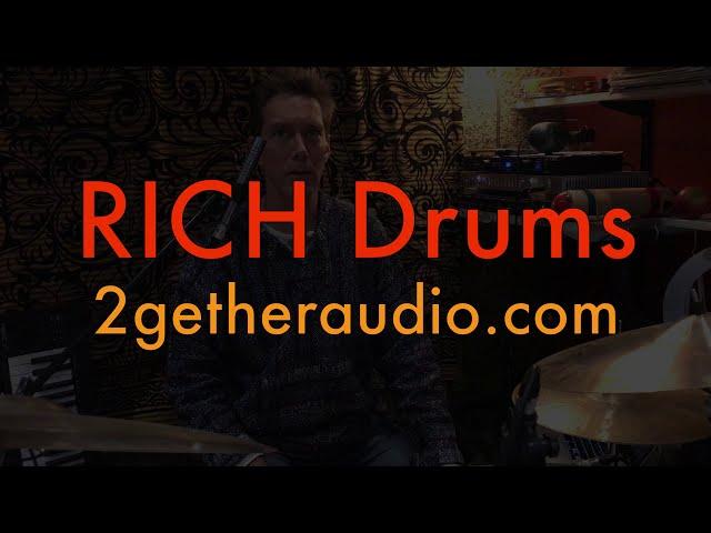 RICH Drums, from 2getheraudio Demo by Patrick Carmichael