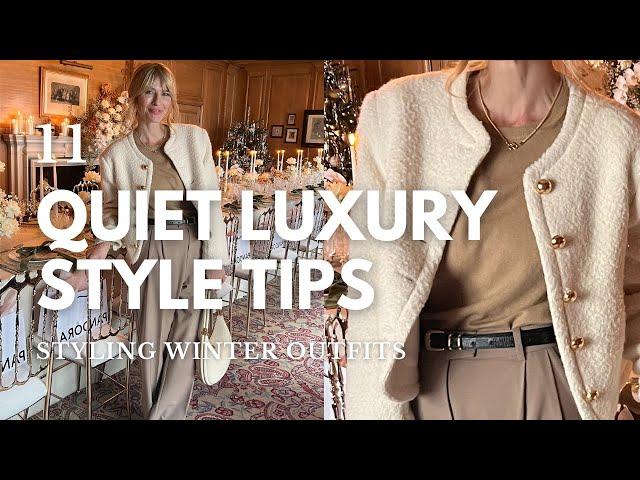 11 STYLE TIPS to create the QUIET LUXURY fashion trend | CHIC AND TIMELESS OUTFITS