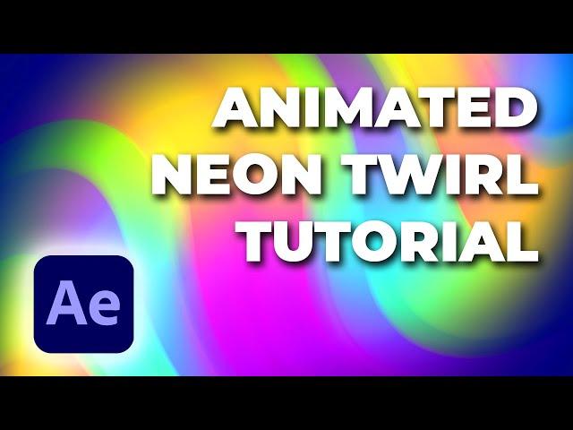 Animated Neon Twirl Tutorial - After Effects Animated Background Tutorial