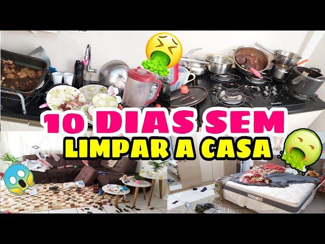 FIQUEI 10 DIAS SEM LIMPAR A CASA OLHA O QUE DEU (CANSEI )