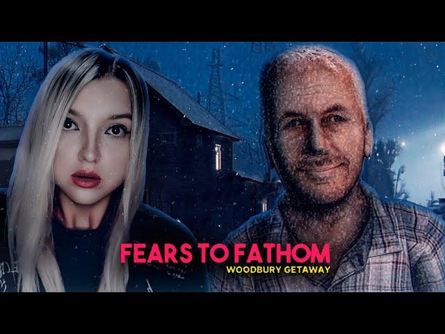 ПЕРЕЖИТЬ НОЧЬ В ДОМЕ НАЕДИНЕ С МАНЬЯКОМ  Fears to Fathom - Woodbury Getaway |1|