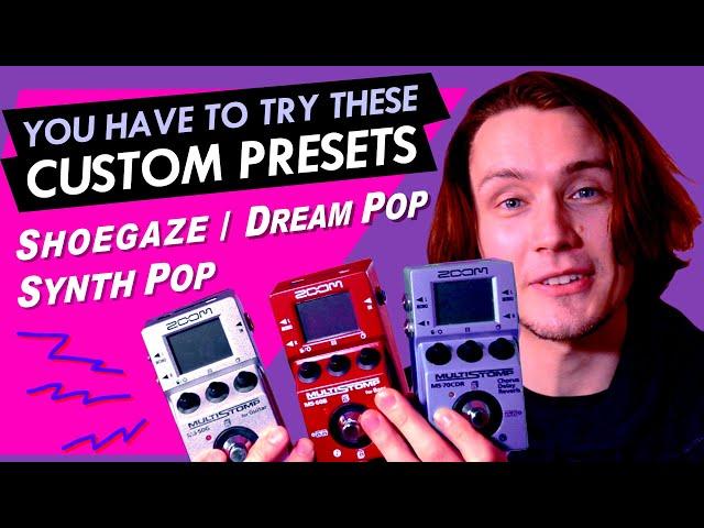 Otherworldly Presets for Zoom Pedals MS-50G, MS-60B, MS-70CR