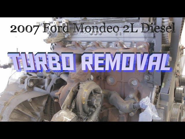 2007 Ford Mondeo Mk4 2L Diesel, Turbo Removal