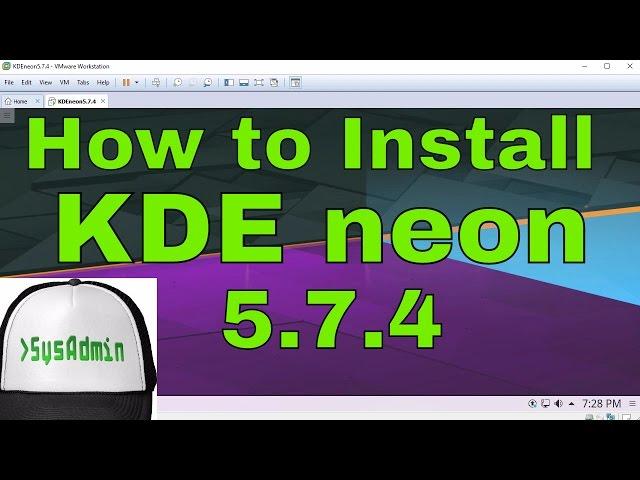 How to Install KDE neon 5.7.4 + VMware Tools on VMware Workstation/Player Easy Tutorial [HD]