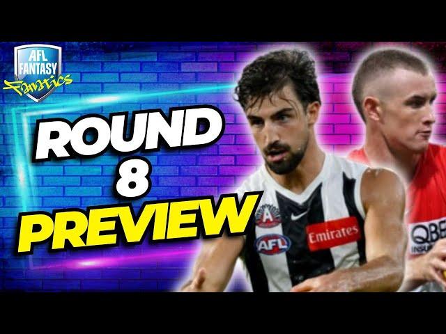 Round 8 Preview | AFL Fantasy 2025