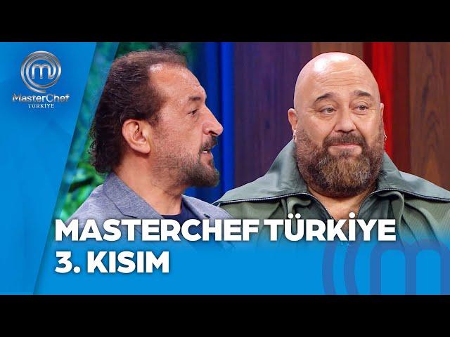 MasterChef Türkiye 3. Kısım | 23.09.2024 @masterchefturkiye