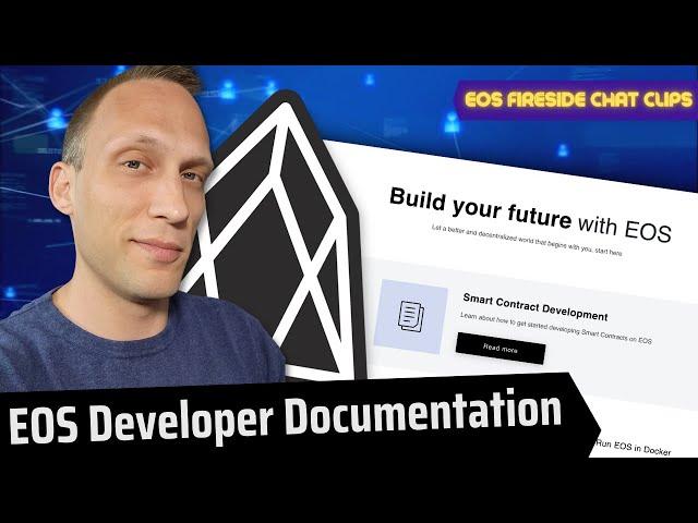 Behind the Scenes of the EOS Developer Documentation Overhaul!