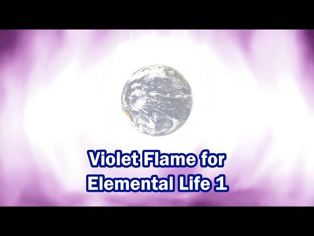 Violet Flame for Elemental Life 1 #violetflame #saintgermain