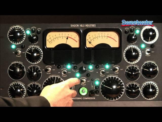 Shadow Hills Industries Mastering Compressor Demo - Sweetwater Sound