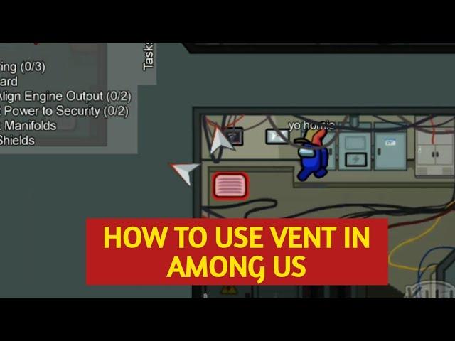 How to use vent in Among us - Pro Imposter