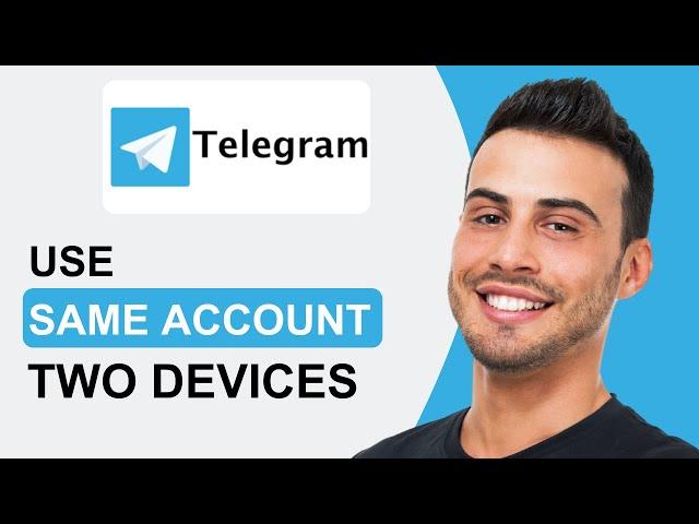 How To Use Same Telegram Account On Two Devices | Quick Tutorial (2025)