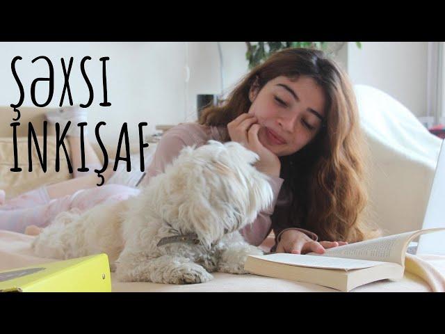 Şəxsi inkişaf | Ailəmdən ayrı yaşamaq | Dəfələrlə uğursuz olmaq | Leyla Khanahmad