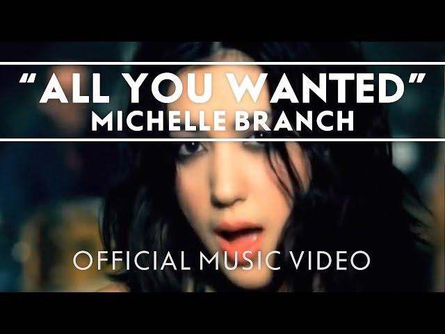 Michelle Branch - All You Wanted [Official Music Video]