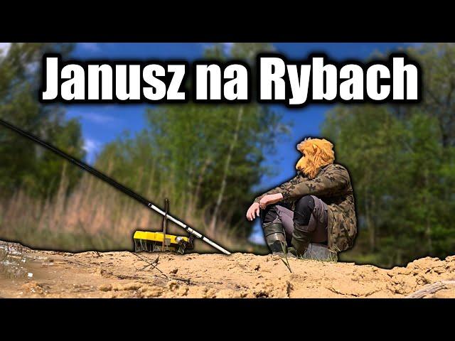 JANUSZ i PJOTER na RYBACH