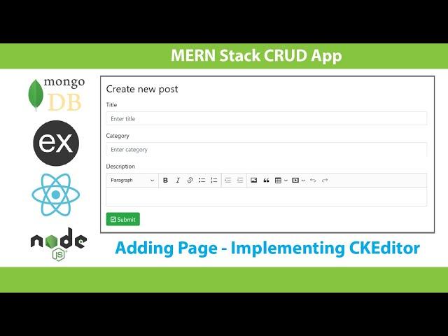 Creating a MERN stack CRUD app | Part 09 - Adding Page - #3 - Implementing CKEditor