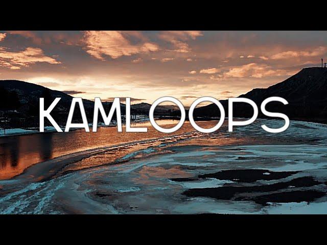 GET TO KNOW KAMLOOPS | British Columbia, Canada (4K Drone Footage)  #citytour #canadiana #canadalife